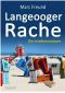 [Gerret Kolbe & Rieke Voss 07] • Langeooger Rache